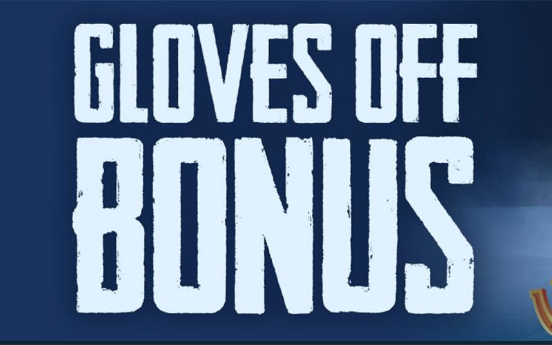 Gloves Off Bonus - North Casino